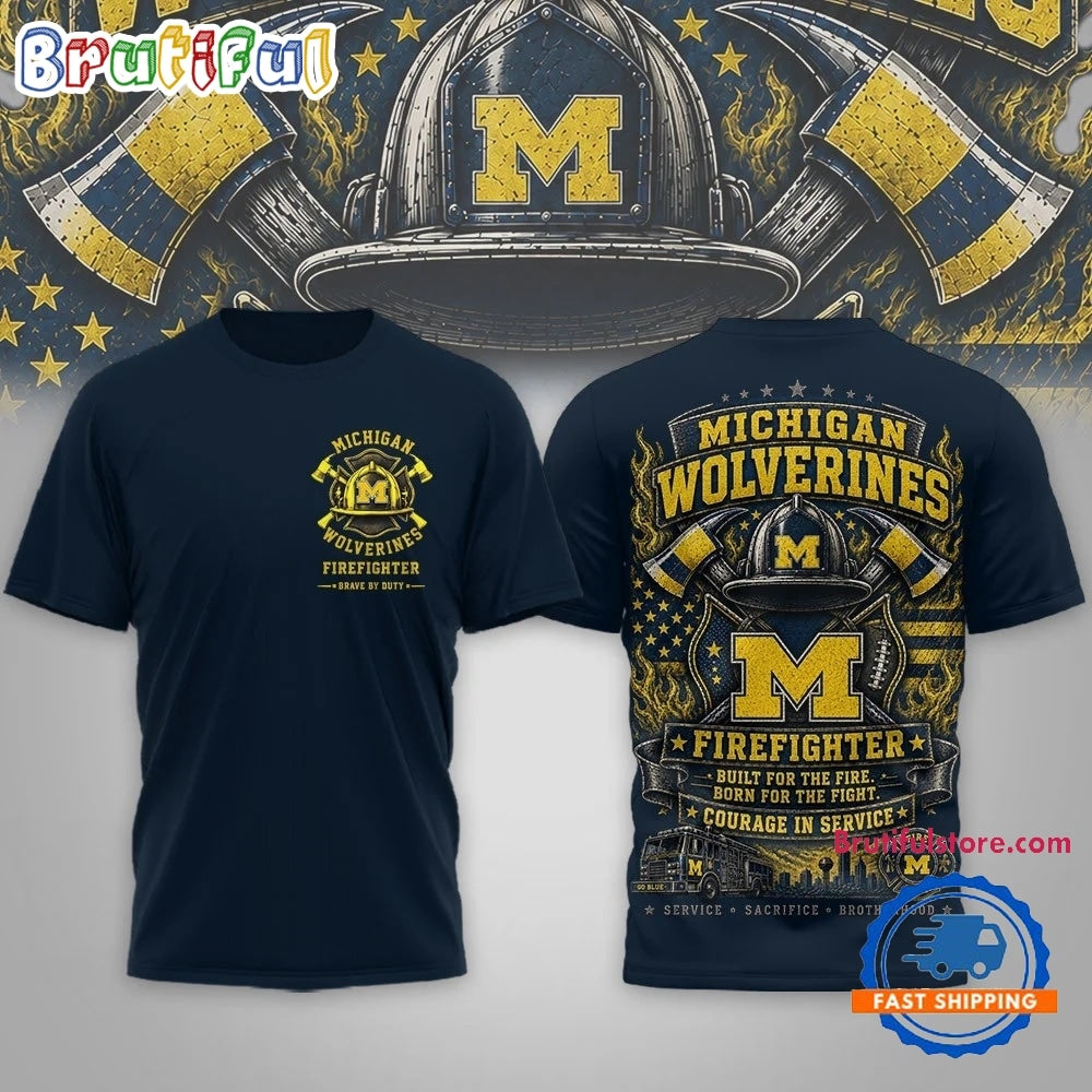 Michigan Wolverines 2026 NCAA Firefighter Built for the Fire 3D Shirt