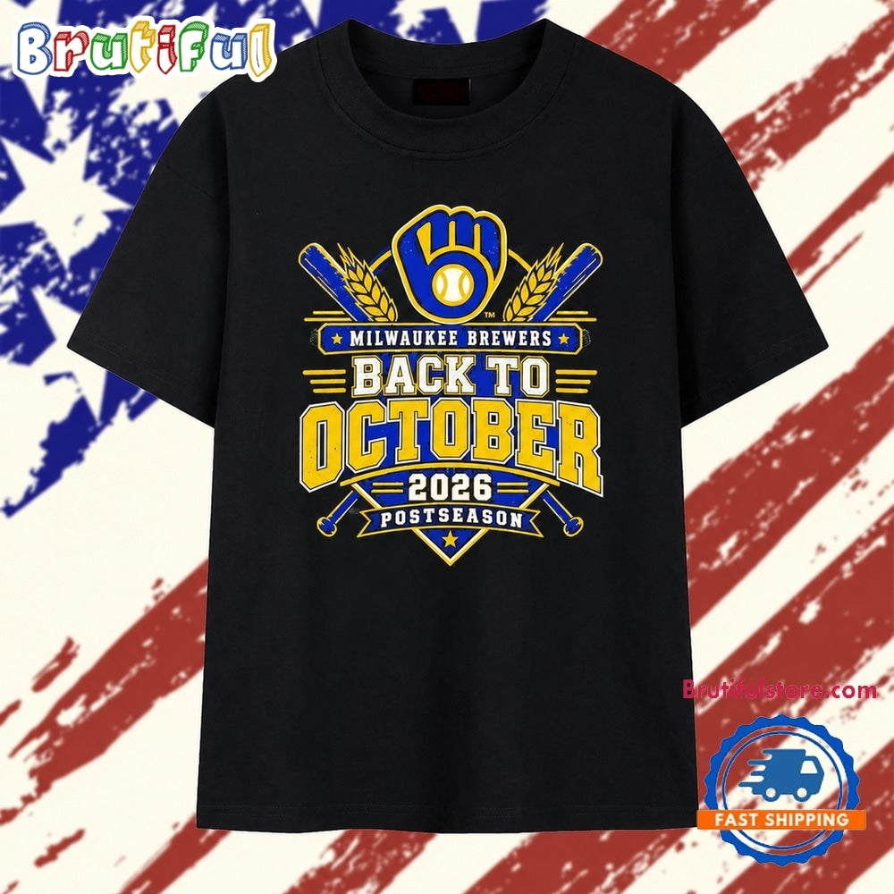 Milwaukee Brewers Back to October 2026 Postseason T Shirt