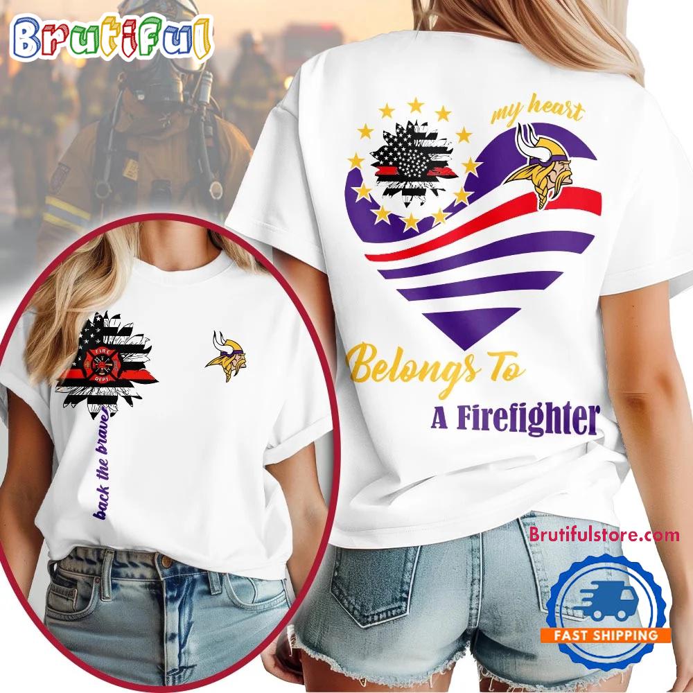 Minnesota Vikings 2026 NFL My Heart Belongs To A Firefighter Unisex T Shirt