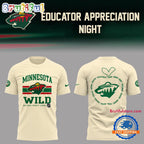 Minnesota Wild Educators Appreciation Night Limited Edition Hoodie T-Shirt