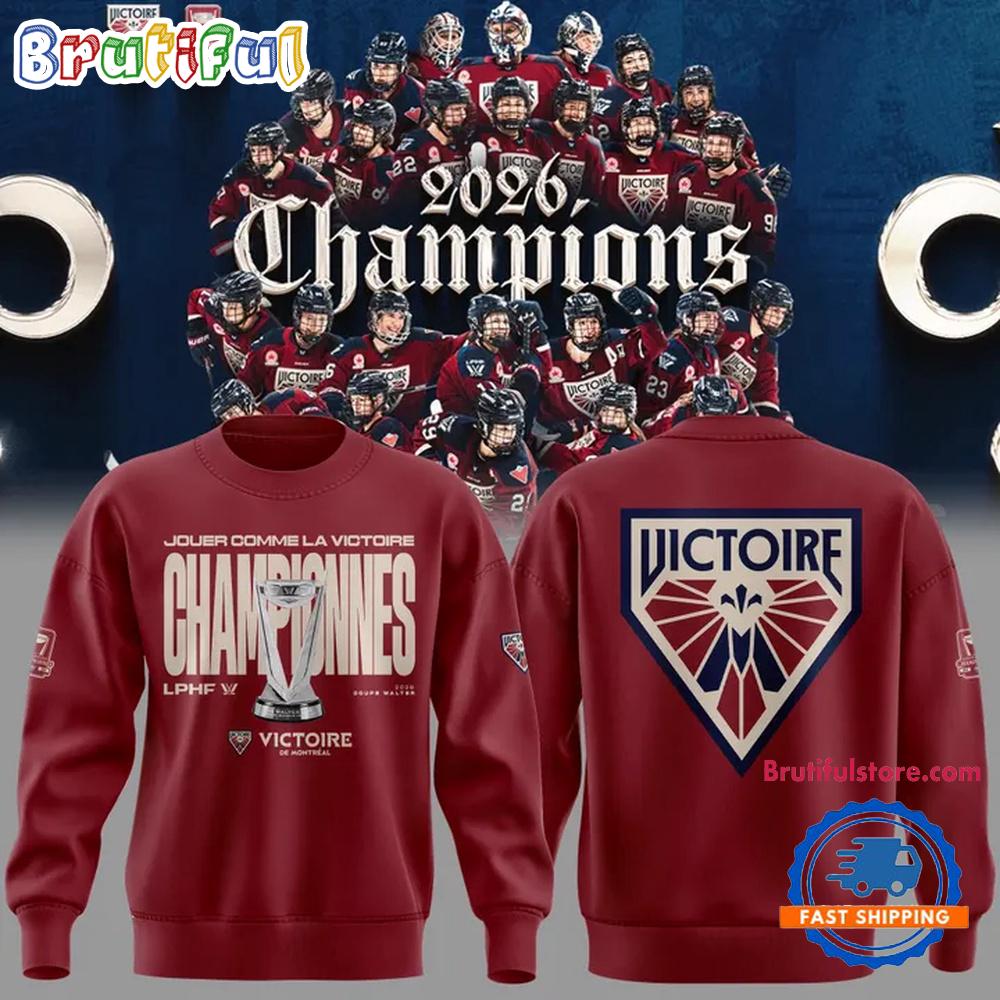 Montreal Victoire 2026 PWHL Walter Cup Champions New Design Hoodie T-Shirt
