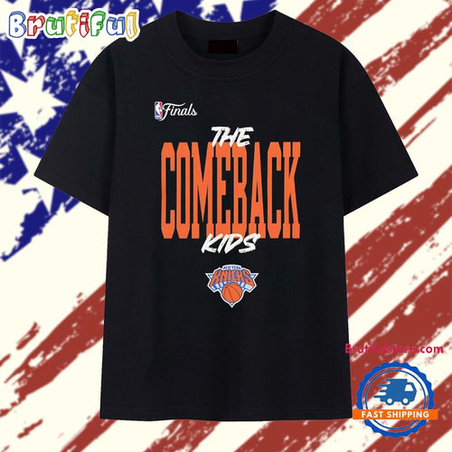 NBA Finals New York Knicks the comeback kids basketball T Shirt