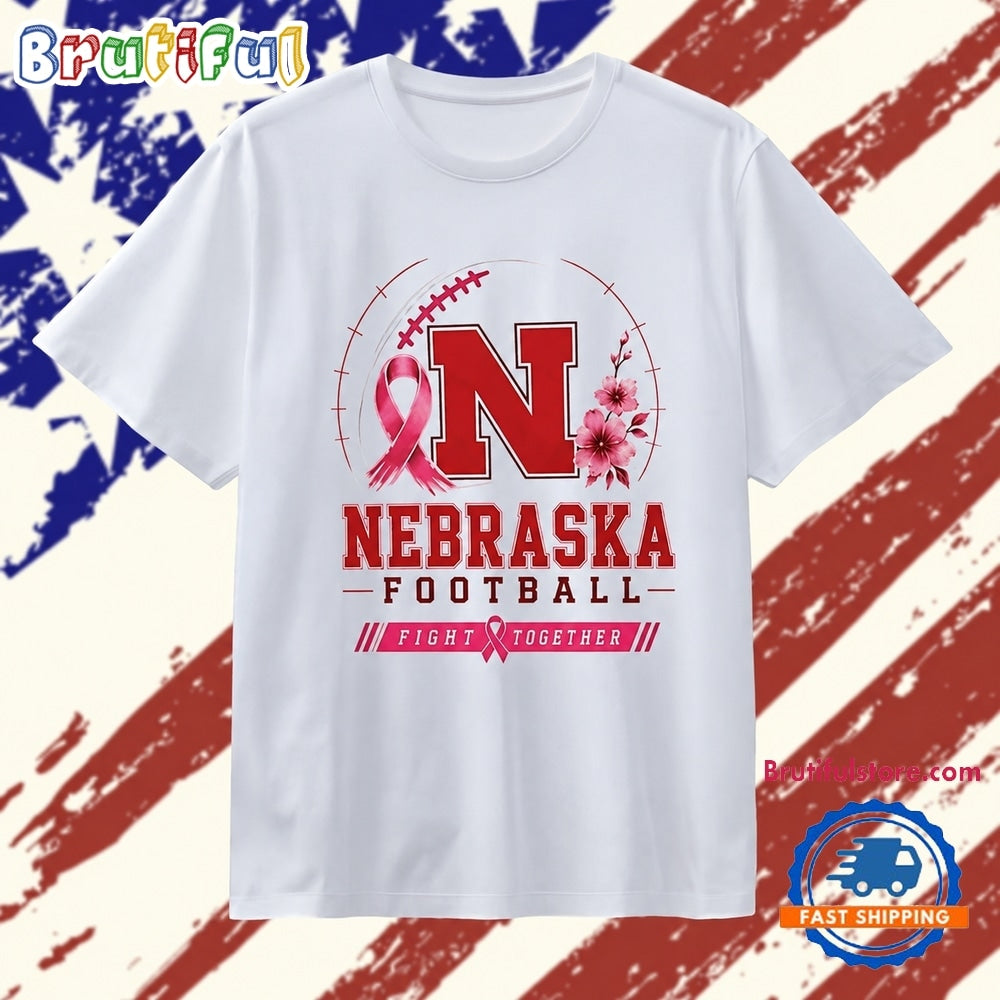 Nebraska Cornhuskers Football Fight Together Breast Cancer Awareness T Shirt