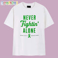 Never fightin alone Mental health Awareness Month T Shirt