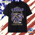Never Underestimate A Woman Who Understands Football Baltimore Ravens T Shirt