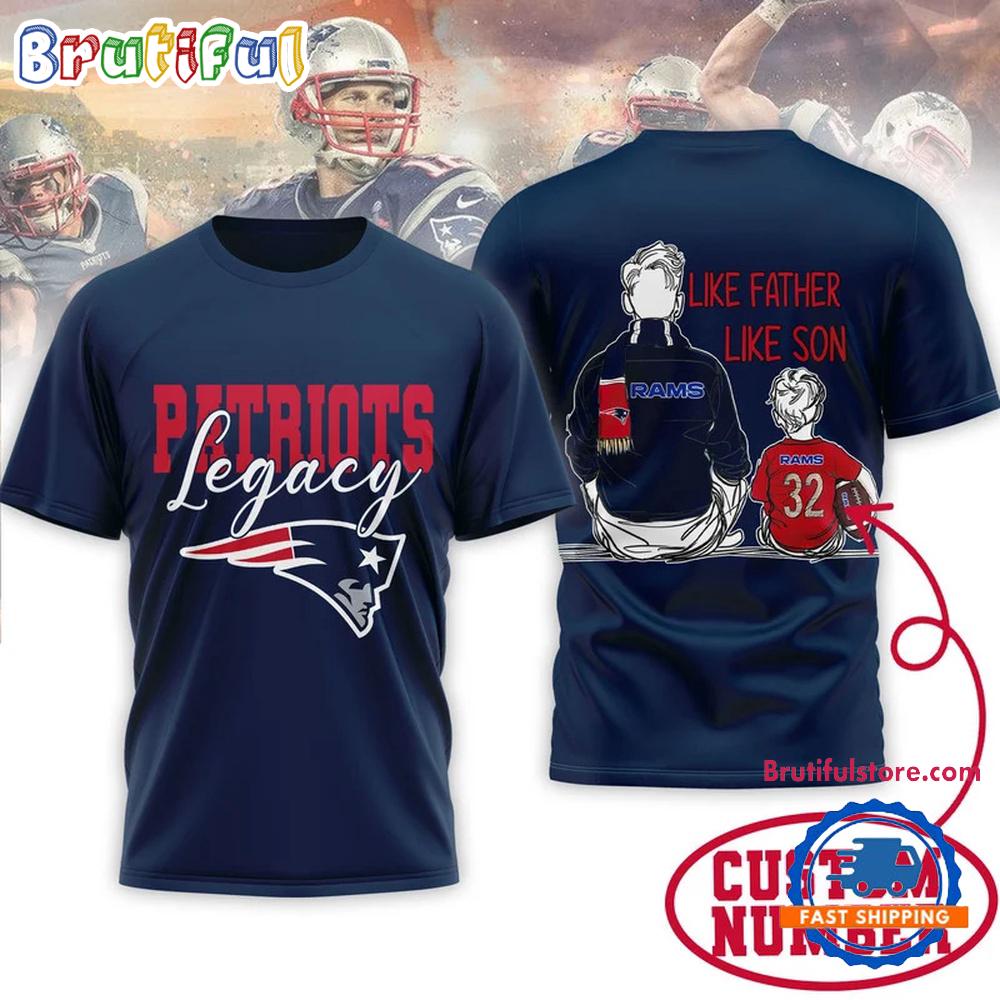 New England Patriots NFL Legacy Father Day Limited Edition 3D Shirt