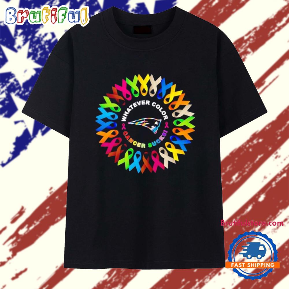 New England Patriots Whatever Color Cancer Sucks T Shirt