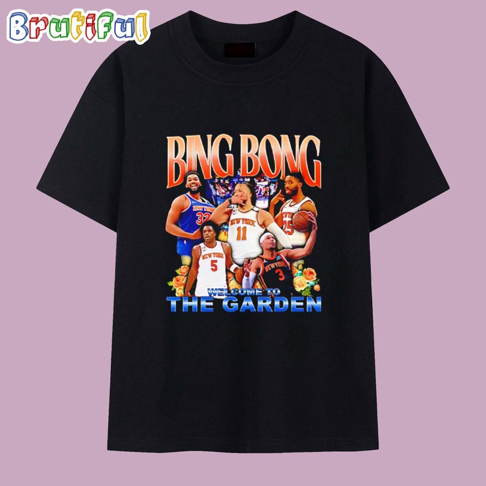New York Knicks Bing Bong Welcome To The Garden T Shirt