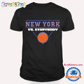 New York Knicks vs everybody 2025 NBA Playoffs T Shirt