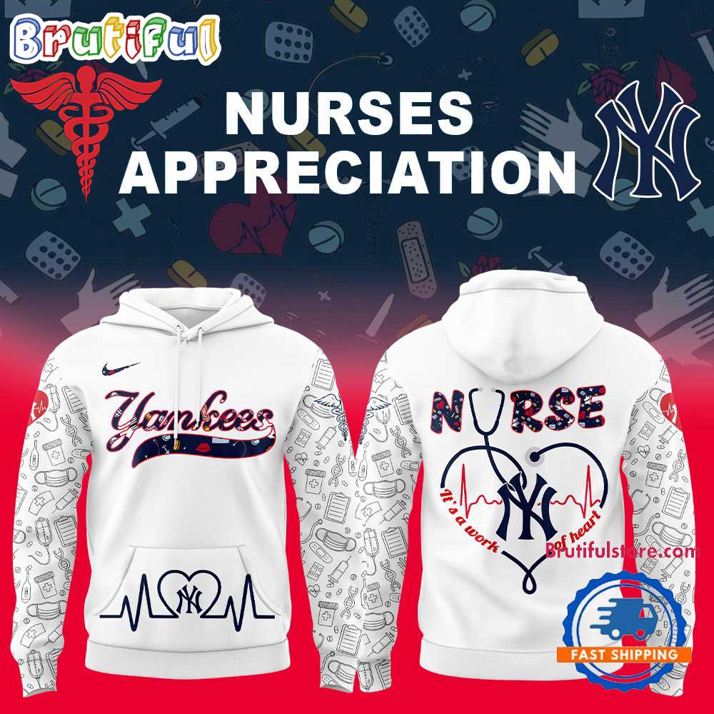 New York Yankees Nurses Appreciation 2025 Hoodie Shirt