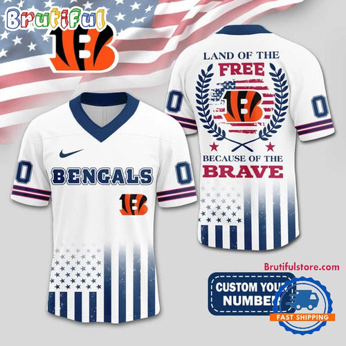 NFL Cincinnati Bengals Land Of The Free Because of The Brave Football Jersey