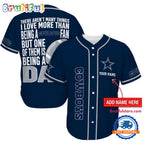 NFL Dallas Cowboys I Love Being A Dad Father’s Day Baseball Jersey