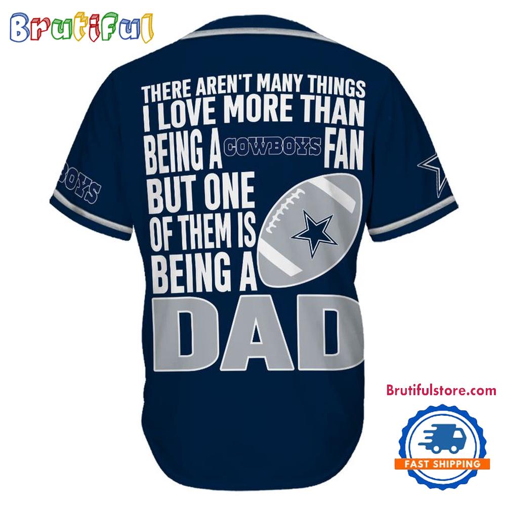 NFL Dallas Cowboys I Love Being A Dad Father’s Day Baseball Jersey