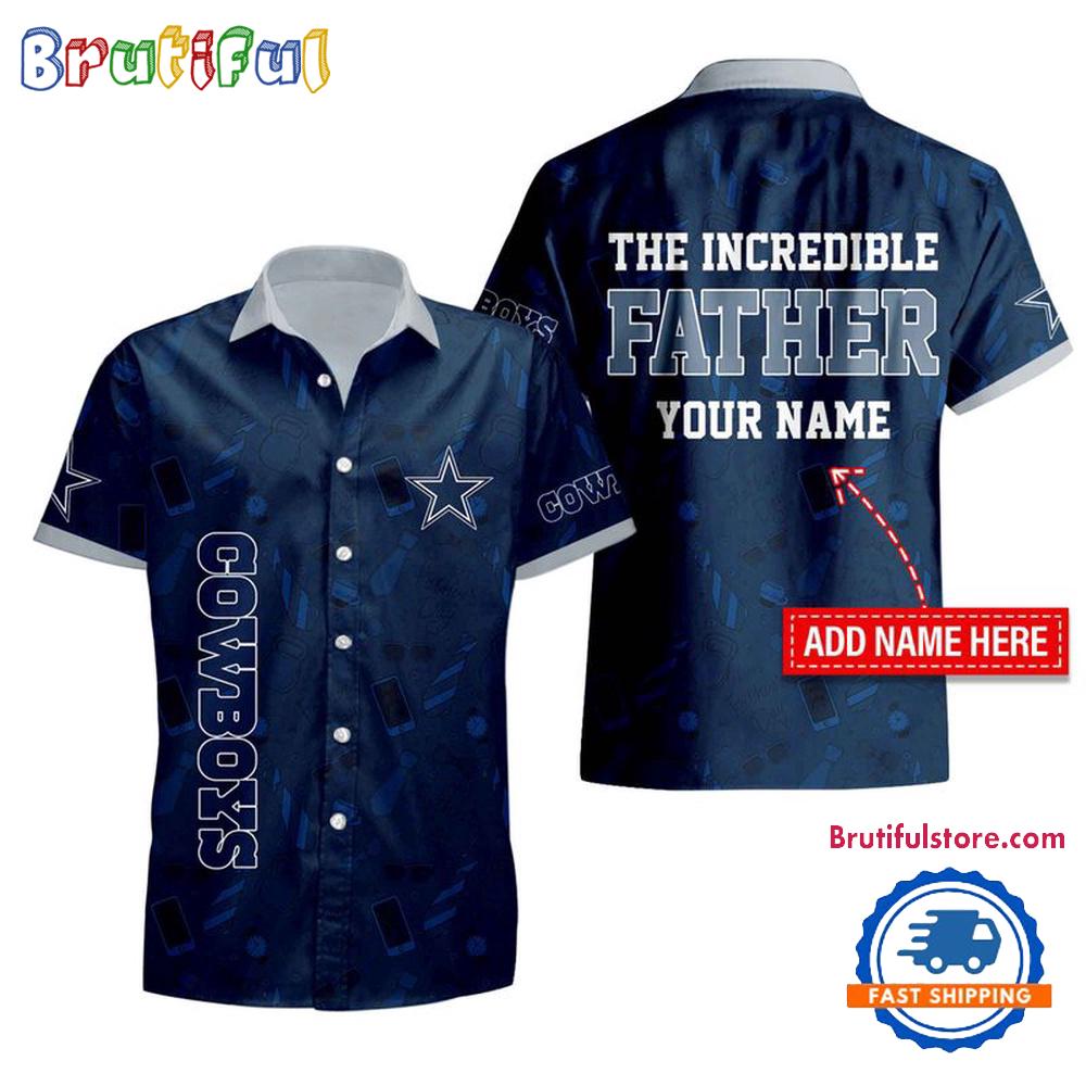 NFL Dallas Cowboys The Increadible Father’s Day Hawaiian Shirt