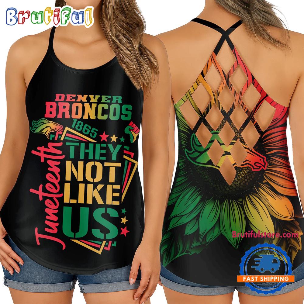 NFL Denver Broncos Juneteenth 1865 They Not Like US Women’s Criss Cross Tank Top