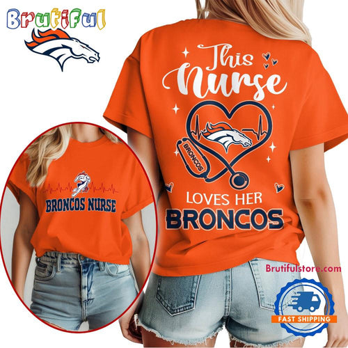 NFL Denver Broncos Nurse Appreciation Month Limited Edition Vintage T Shirt