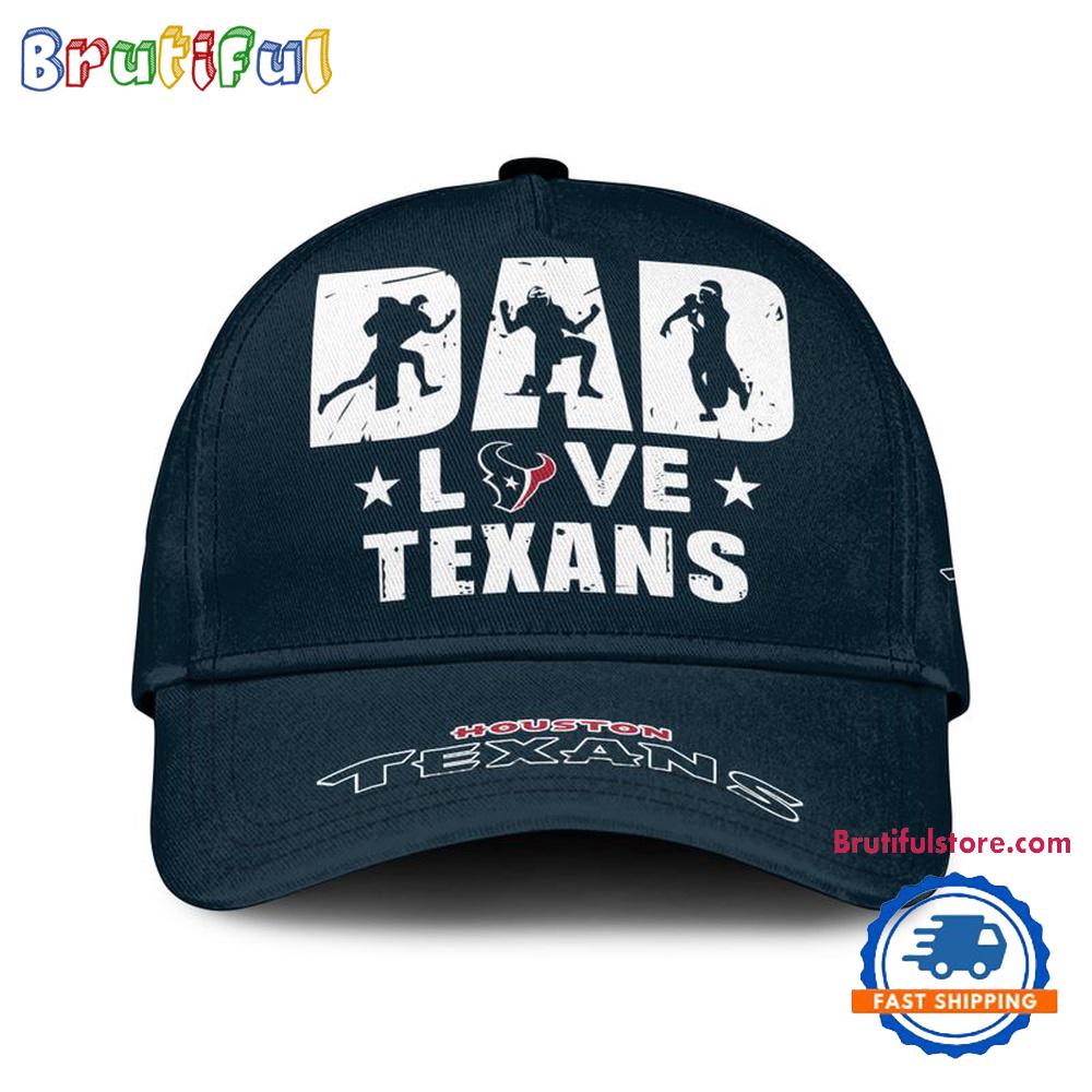 NFL Houston Texans Dad Love Best Father’s Day Baseball Cap