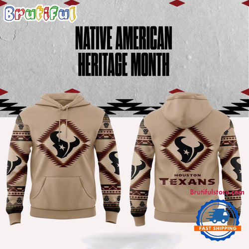 NFL Houston Texans x National Native American Heritage Month Hoodie, TShirt, Sweatshirt