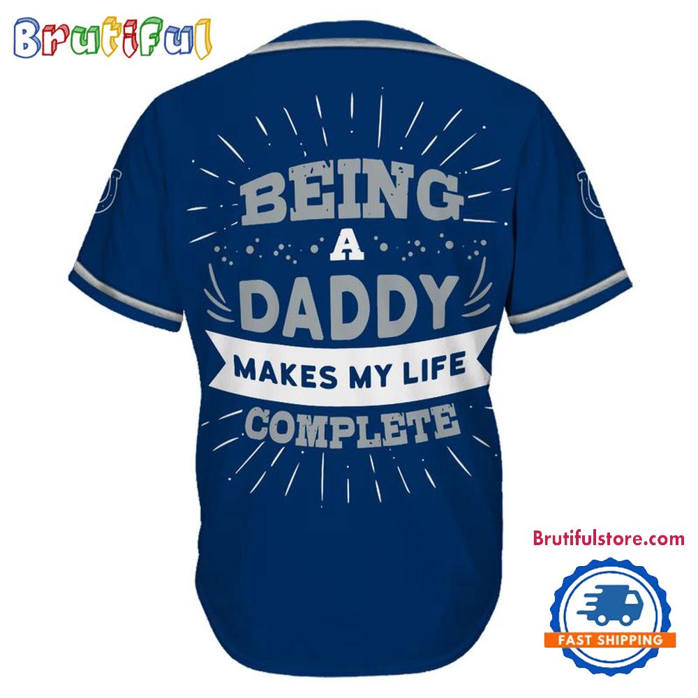 NFL Indianapolis Colts Football Being A Daddy Father’s Day Baseball Jersey