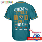 NFL Jacksonville Jaguars Best Dad Ever Baseball Jersey
