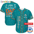 NFL Miami Dolphins I Have Two Titles Father’s Day Baseball Jersey