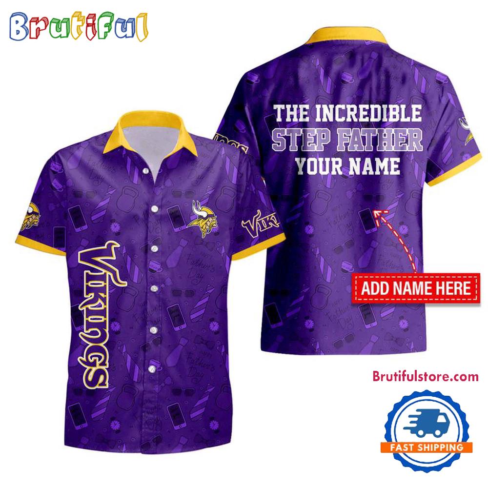 NFL Minnesota Vikings The Increadible Step Father’s Day Hawaiian Shirt