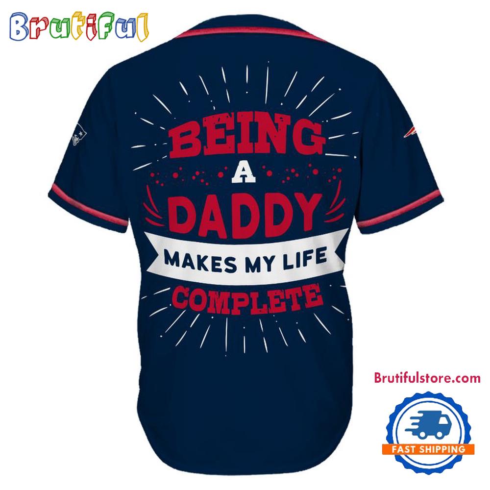 NFL New England Patriots Football Being A Daddy Father’s Day Baseball Jersey
