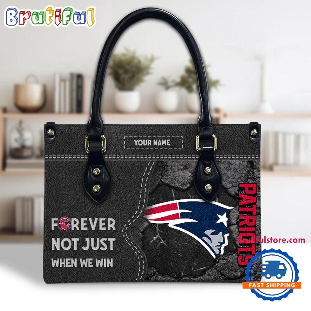 NFL New England Patriots Forever Not Just When We Win Women’s Leather Hand Bag