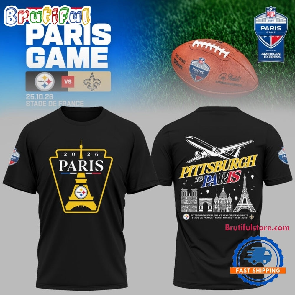 NFL Paris Game 2026 Pittsburgh Steelers to Paris Hoodie T-Shirt
