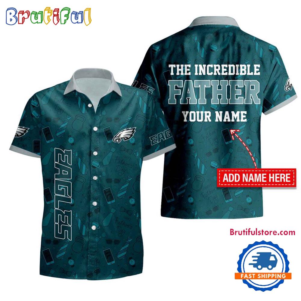 NFL Philadelphia Eagles The Increadible Father’s Day Hawaiian Shirt