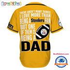 NFL Pittsburgh Steelers I Love Being A Dad Father’s Day Baseball Jersey