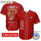 NFL San Francisco 49ers Best Dad Ever Baseball Jersey