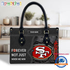 NFL San Francisco 49ers Forever Not Just When We Win Women’s Leather Hand Bag