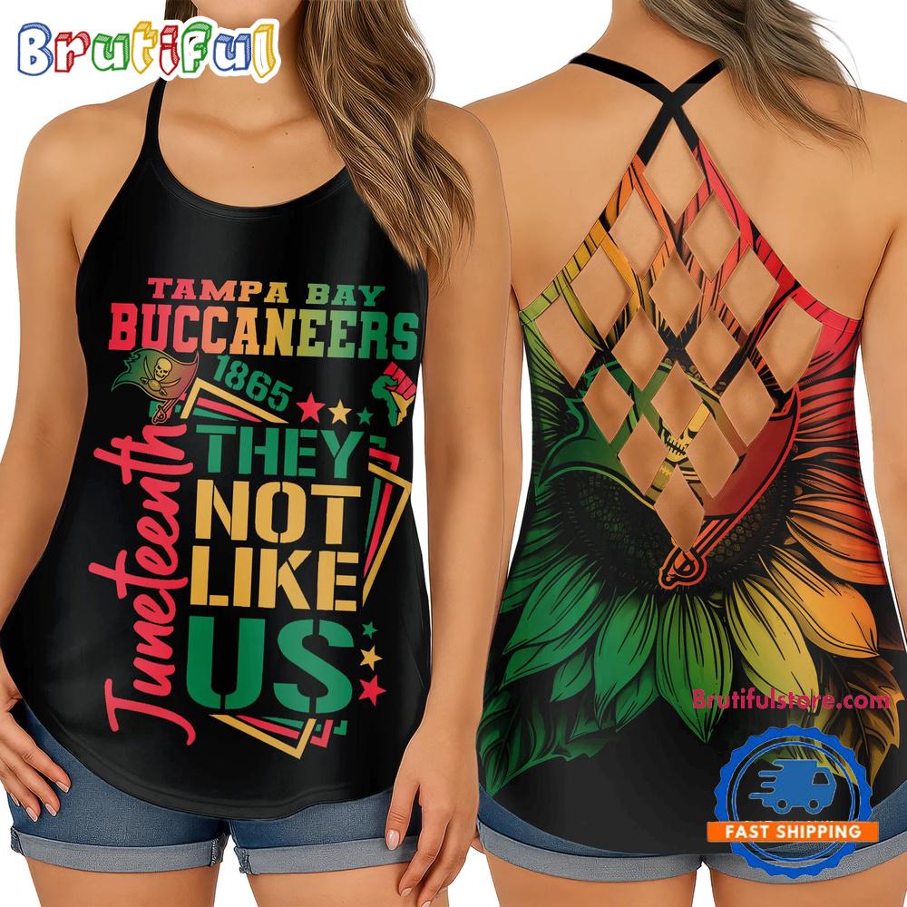 NFL Tampa Bay Buccaneers Juneteenth 1865 They Not Like US Women’s Criss Cross Tank Top