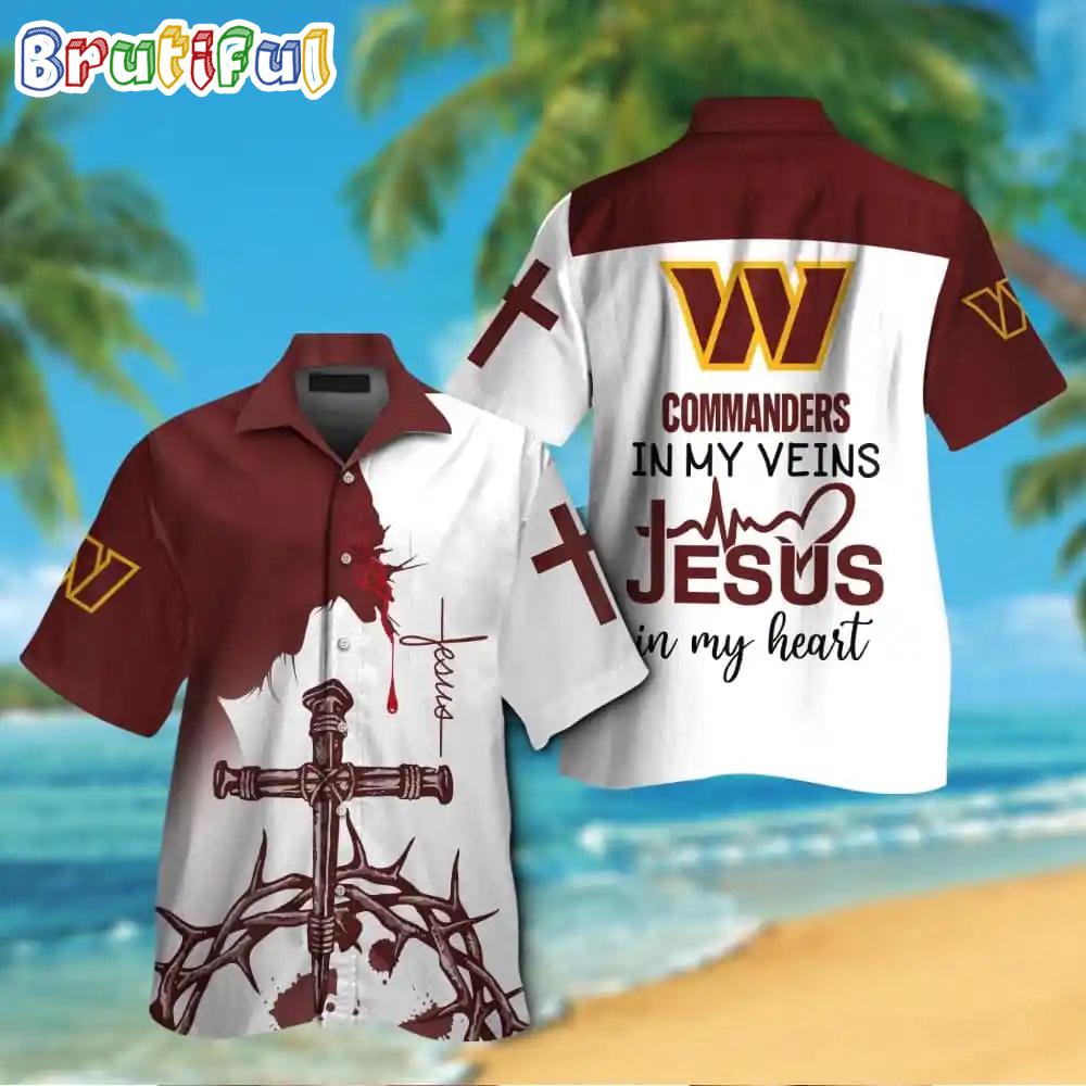 NFL Washington Commanders In My Veins Jesus Im My Heart Hawaiian Shirt