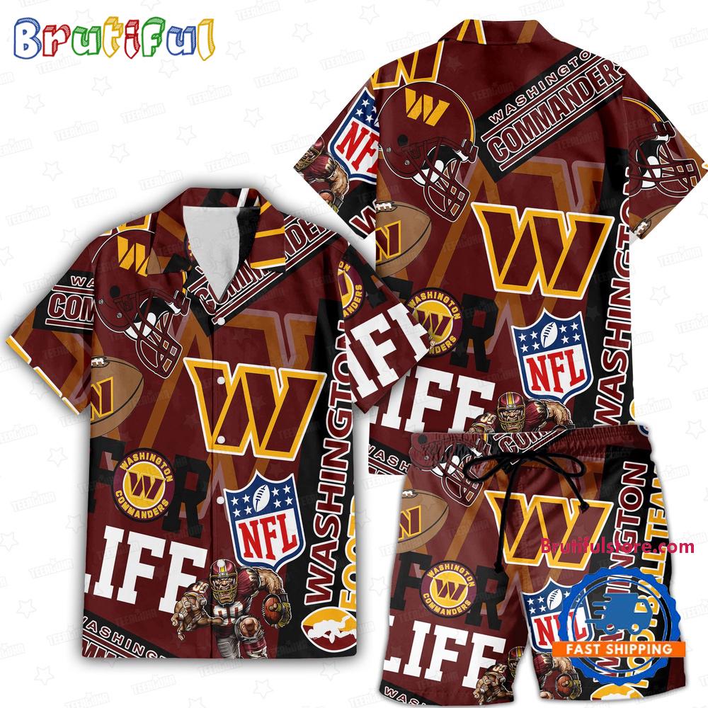 NFL Washington Commanders Limited Edition For Life Hawaiian Shirt And Shorts
