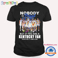 Nobody Is Perfect But If You Are A Kentucky Wildcats Fan You’re Pretty Damn Close T Shirt