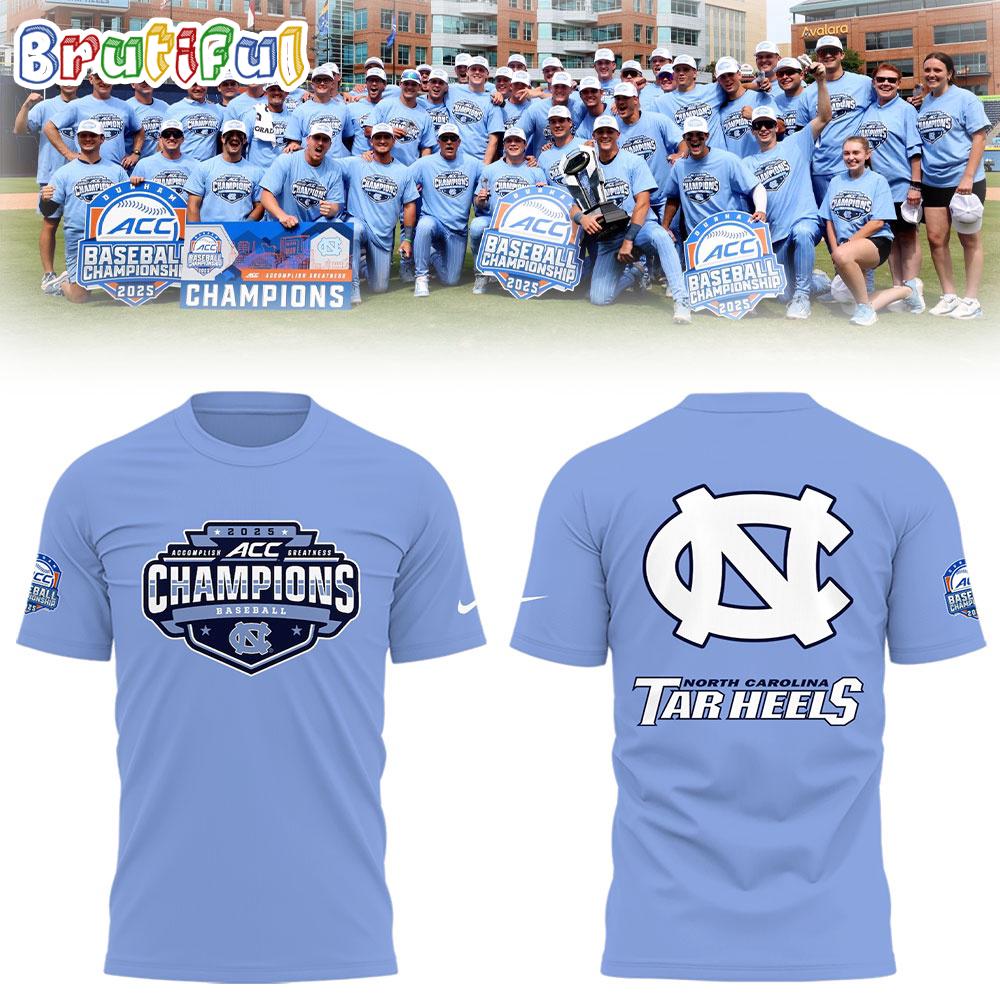 North Carolina Tar Heels Baseball 2025 ACC Baseball Champions Hoodie T-Shirt