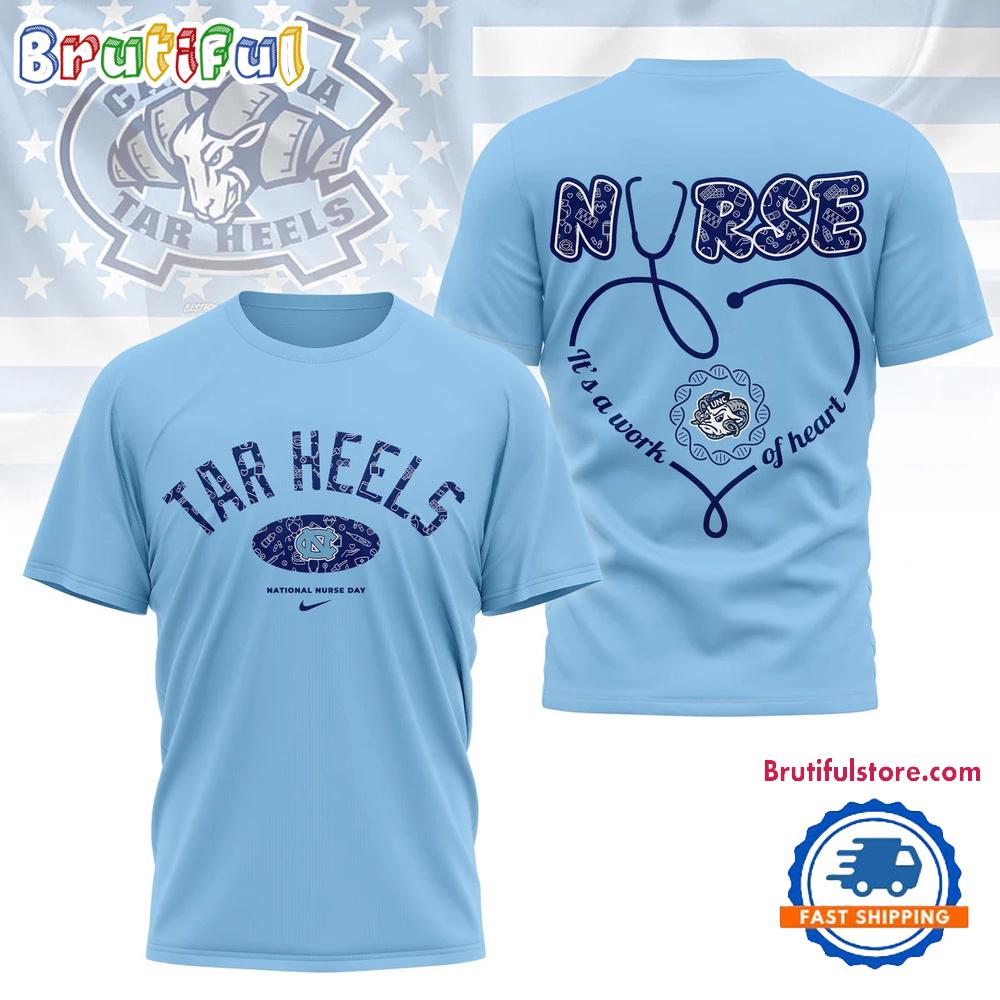 North Carolina Tar Heels Nurse Appreciation Day 3D Shirt