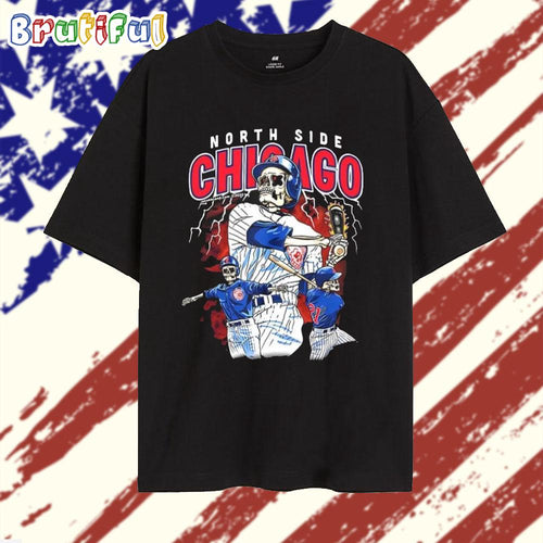 North Side Chicago Cubs skeleton slammin’ T Shirt