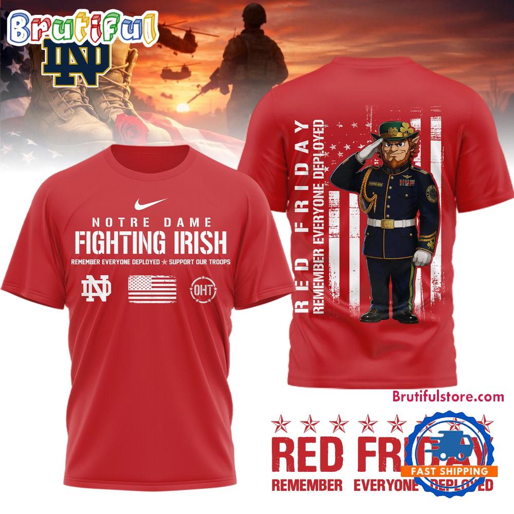 Notre Dame Fighting Irish NCAA Red Friday Remember Everyone Deployed Limited 3D Shirt