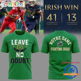 Notre Dame Leave No Doubt Shirt, Notre Dame Fighting Irish Football T Shirt