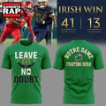 Notre Dame Leave No Doubt Shirt, Notre Dame Fighting Irish Football T Shirt