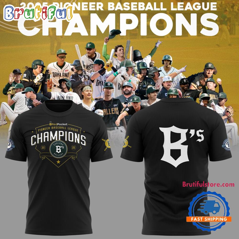 Oakland Ballers 2025 Pioneer Baseball League Champions T Shirt