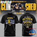 OCTOBER MILWAUKEE BREWERS Win Our Way 2026 Limited Edition T Shirt