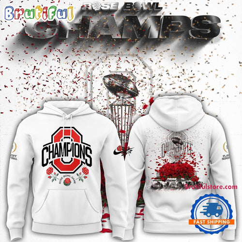 Ohio State Buckeyes Champions Rose Bowl 2025 New Design White Hoodie