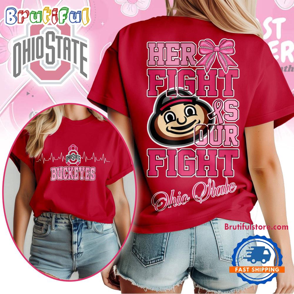 Ohio State Buckeyes NCAA Her Fight Is Our Fight Breast Cancer Unisex 3D Shirt