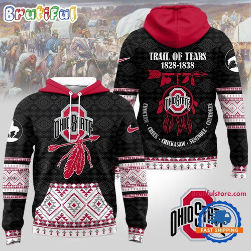 Ohio State Buckeyes NCAA Trail of Tears Awareness 1828-1838 Limited Hoodie Shirt