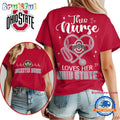 Ohio State Buckeyes Nurse Appreciation Month Unisex 3D Shirt