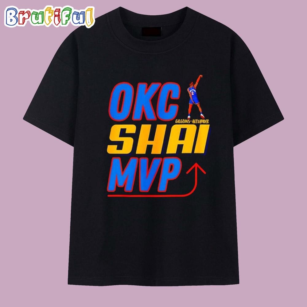 OKC Shai MVP 2025 Oklahoma City Thunder Basketball T Shirt